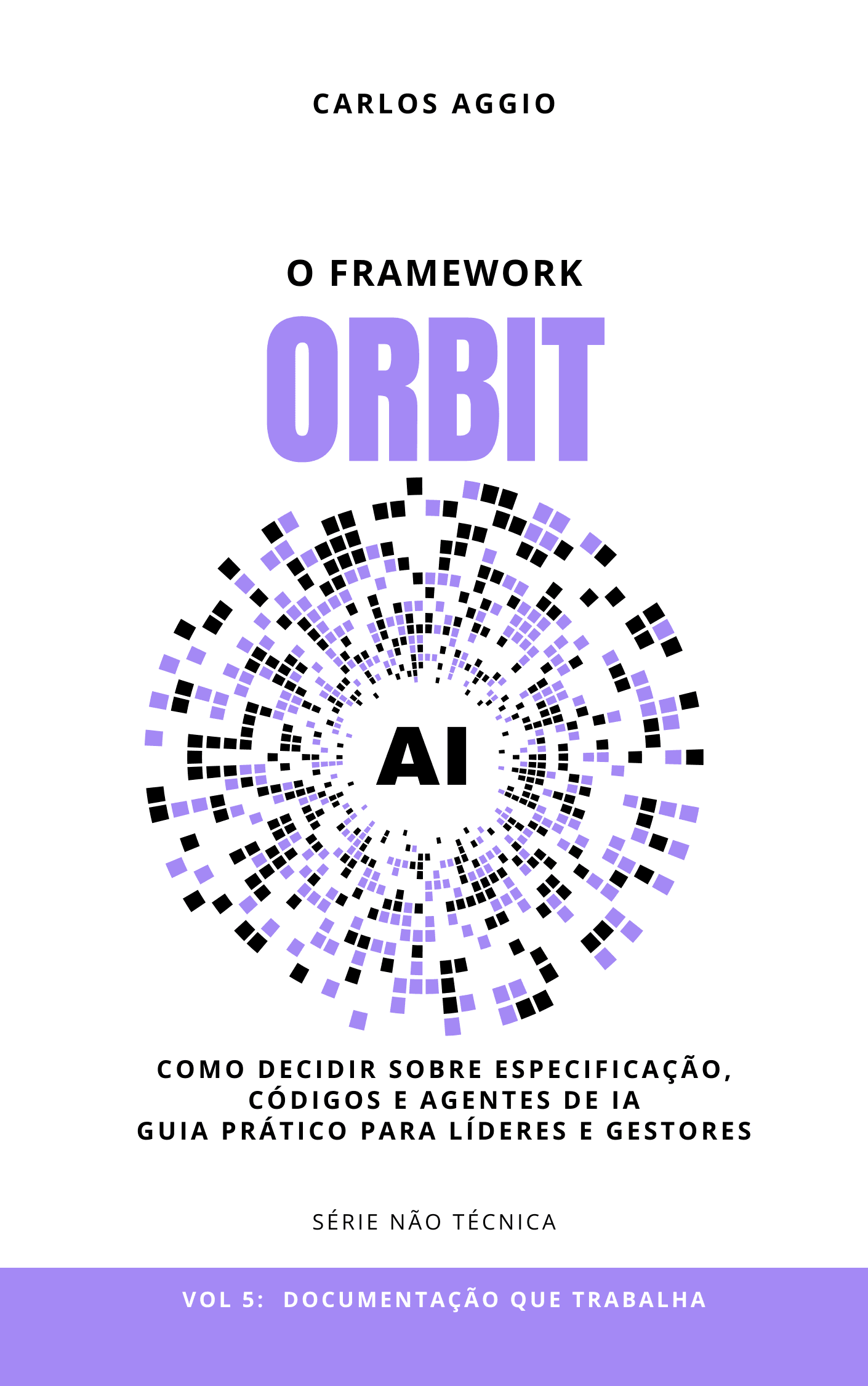 Documentação que Trabalha — Vol. 05